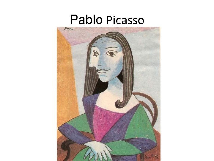 Pablo Picasso 