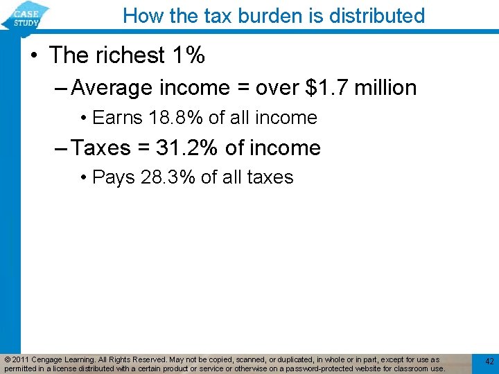 How the tax burden is distributed • The richest 1% – Average income =