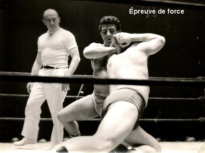 Épreuve de force 