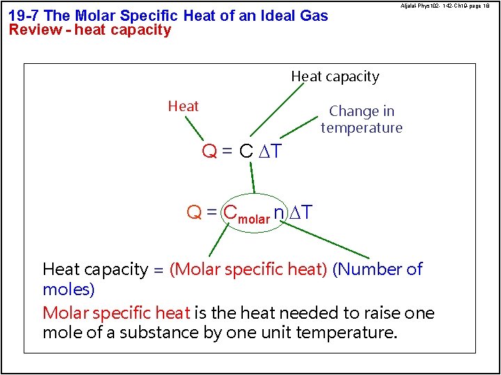 19 -7 The Molar Specific Heat of an Ideal Gas Review - heat capacity