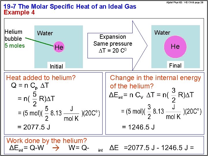 19 -7 The Molar Specific Heat of an Ideal Gas Example 4 Helium bubble