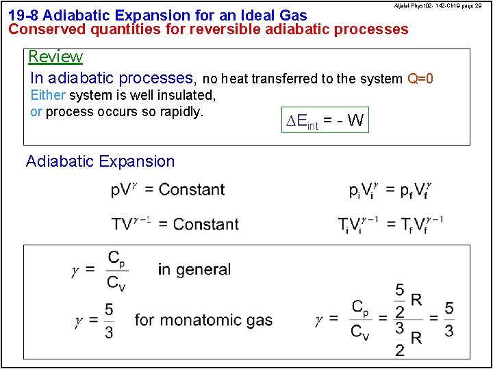 Aljalal-Phys 102 - 142 -Ch 19 -page 29 19 -8 Adiabatic Expansion for an