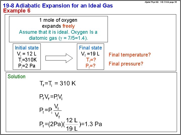 19 -8 Adiabatic Expansion for an Ideal Gas Example 6 Aljalal-Phys 102 - 142