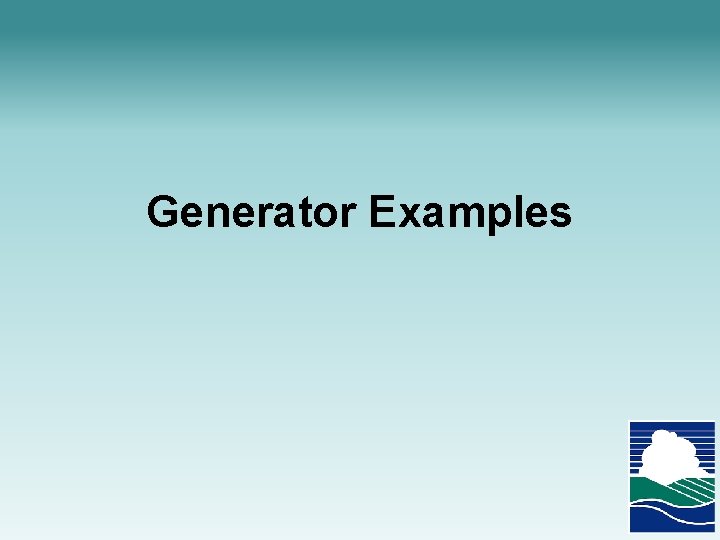 Generator Examples 
