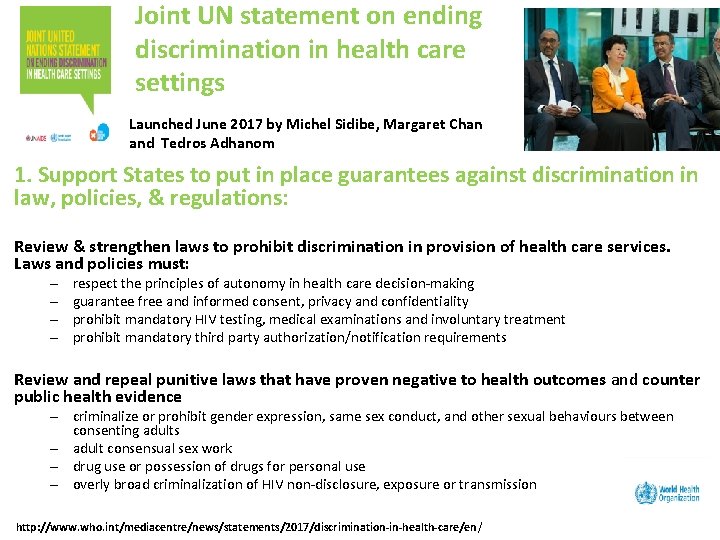 Joint UN statement on ending discrimination in health care settings Launched June 2017 by