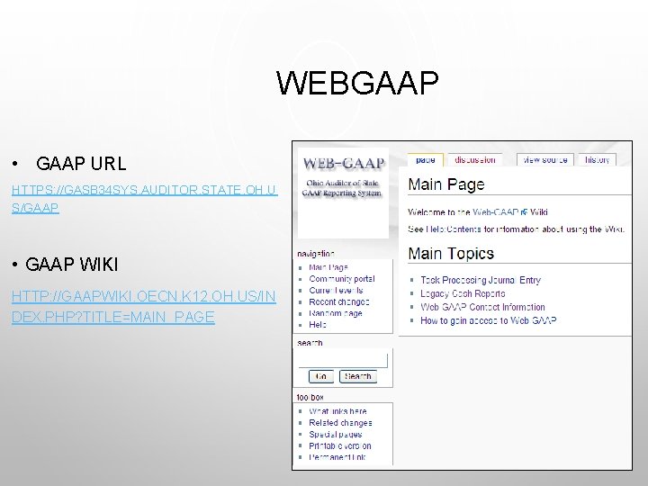WEBGAAP • GAAP URL HTTPS: //GASB 34 SYS. AUDITOR. STATE. OH. U S/GAAP •