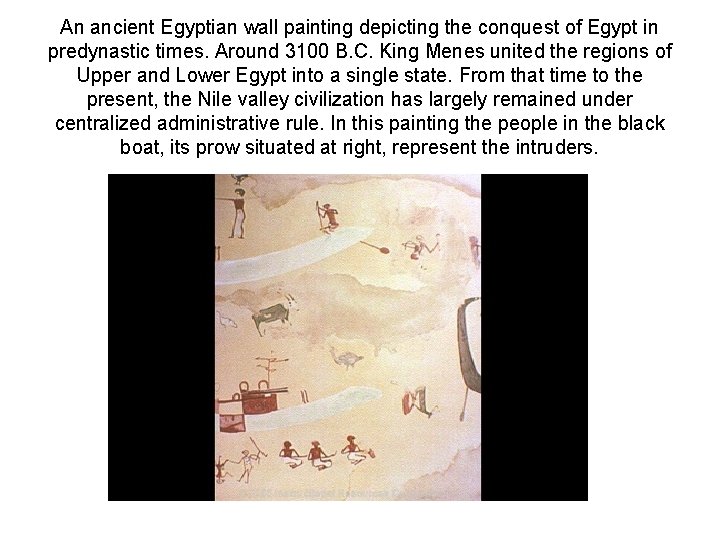 An ancient Egyptian wall painting depicting the conquest of Egypt in predynastic times. Around
