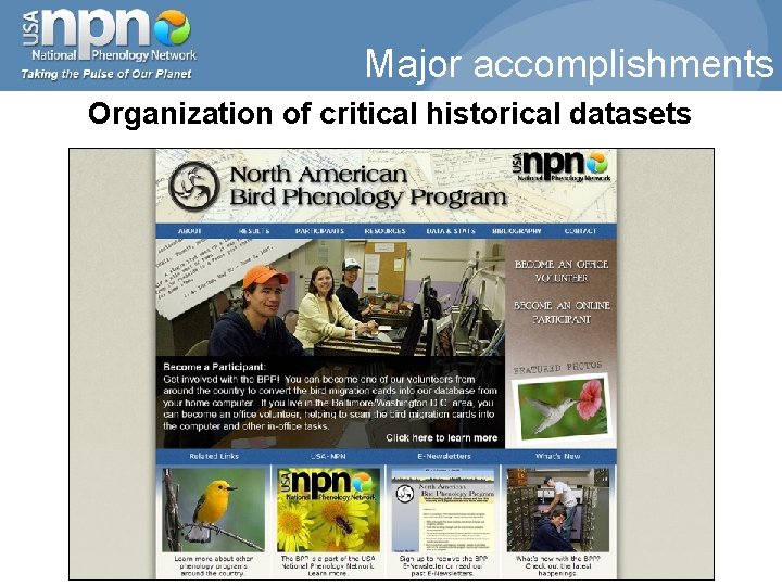 Major accomplishments Organization of critical historical datasets ei 