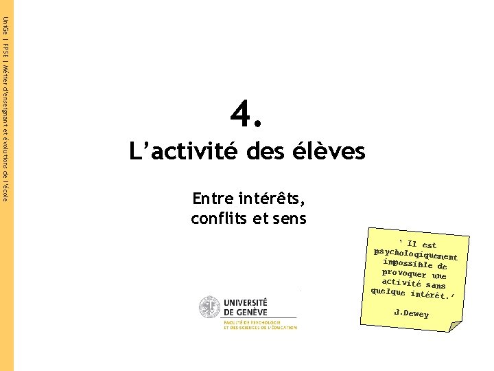 Uni. Ge | FPSE | Pratiques pédagogiques Uni. Ge | FPSE | Métier d’enseignant