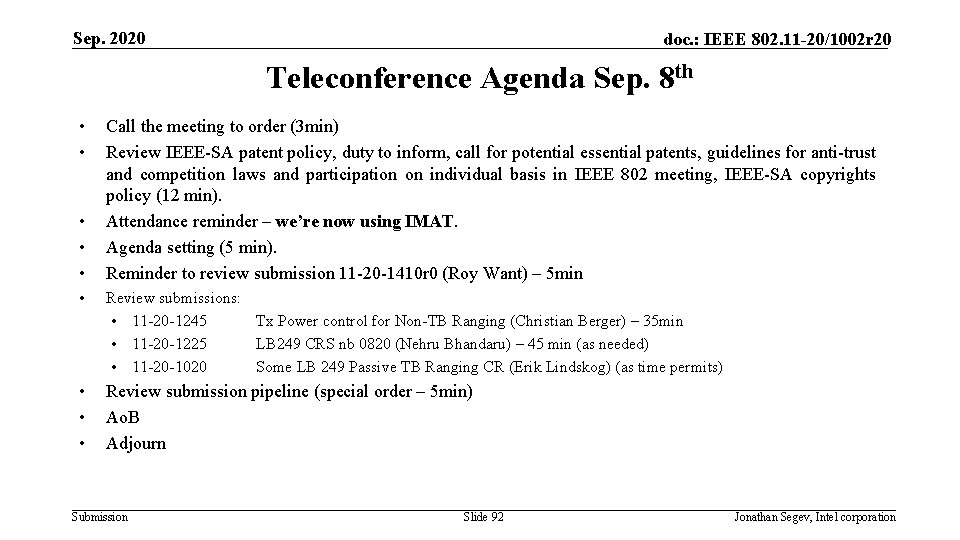 Sep. 2020 doc. : IEEE 802. 11 -20/1002 r 20 Teleconference Agenda Sep. 8