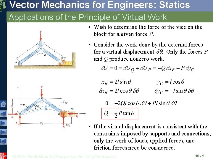 Tenth Edition Vector Mechanics for Engineers: Statics Applications of the Principle of Virtual Work