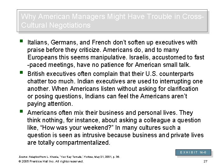 Why American Managers Might Have Trouble in Cross. Cultural Negotiations § § § Italians,