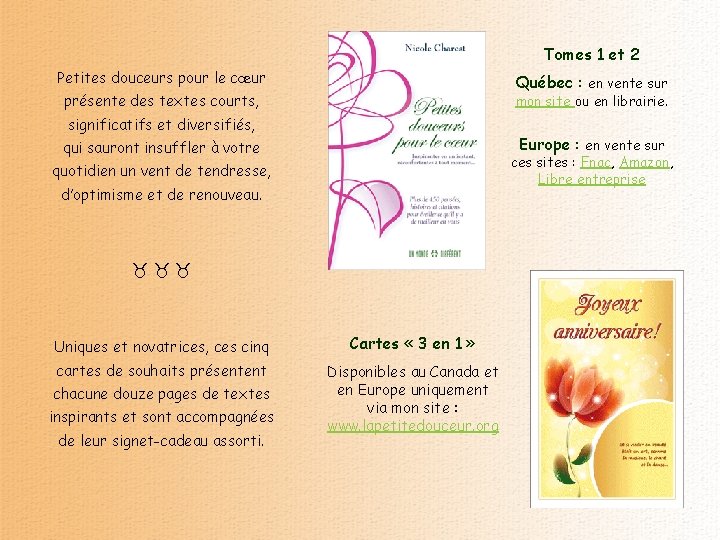 Tomes 1 et 2 Petites douceurs pour le cœur Québec : en vente sur