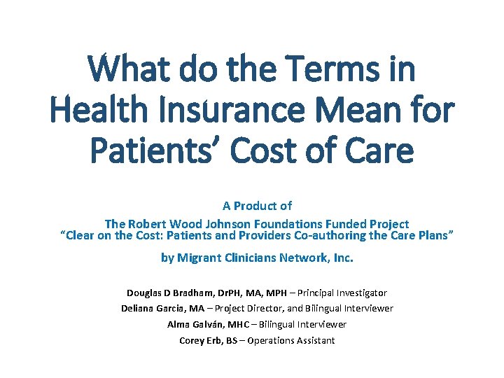 What do the Terms in Health Insurance Mean for Patients’ Cost of Care A