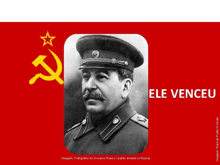 HISTÓRIA, 9º Ano do Ensino Fundamental Revolução Russa Imagem: Fotógrafos do Governo Russo /