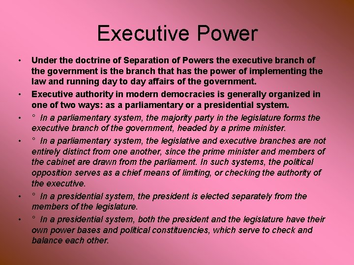 Executive Power • • • Under the doctrine of Separation of Powers the executive Executive Power • • • Under the doctrine of Separation of Powers the executive