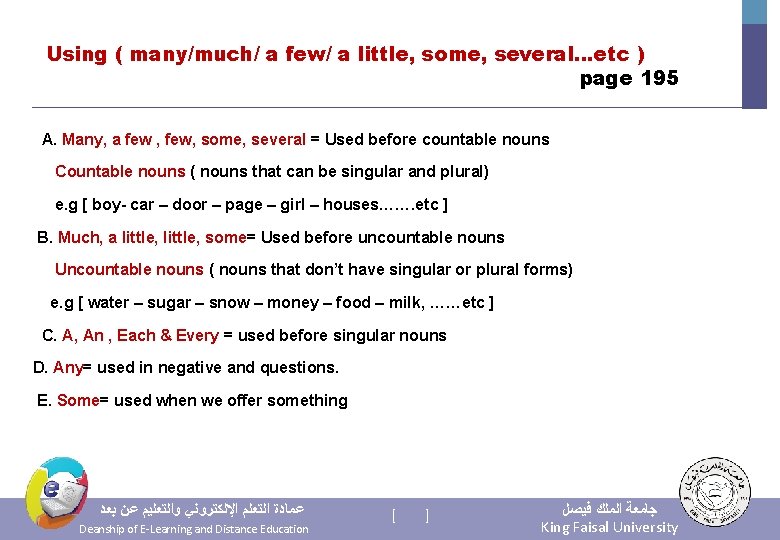 Using ( many/much/ a few/ a little, some, several…etc ) page 195 A. Many,