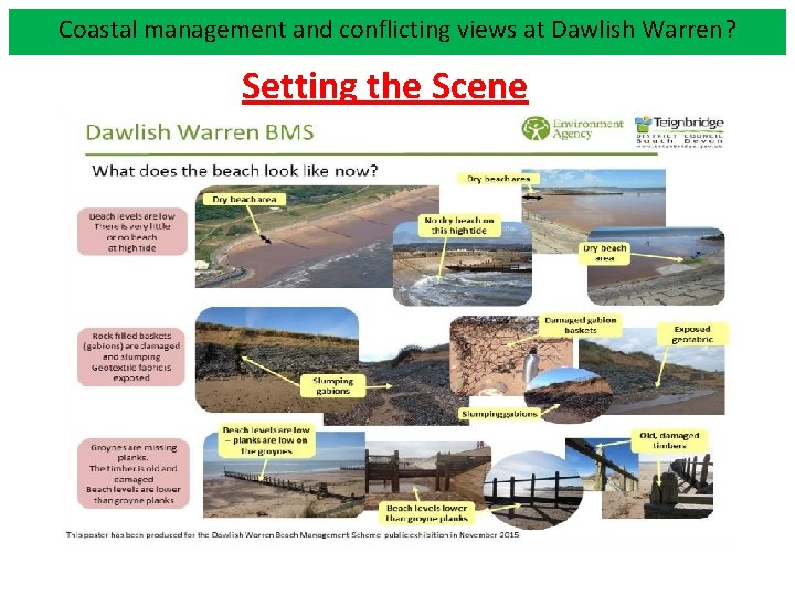 Coastal management conflicting views at Warren? How successful are theand coastal defences at. Dawlish