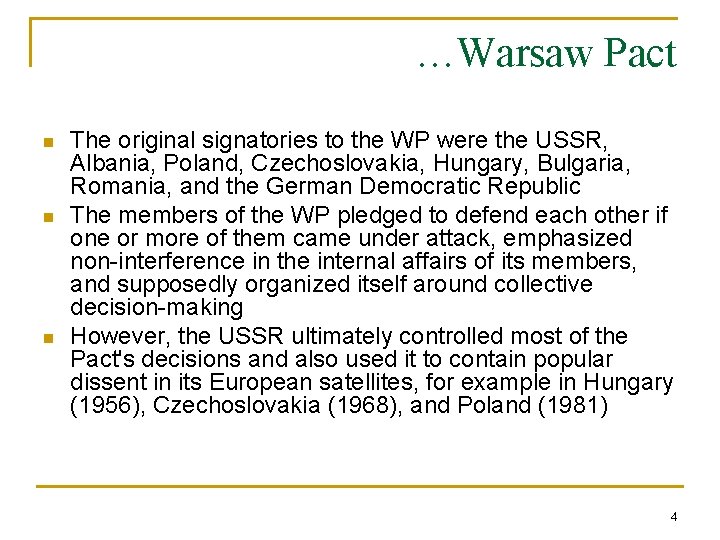 Cold War Alliances Warsaw Pact SEATO CENTO Souces