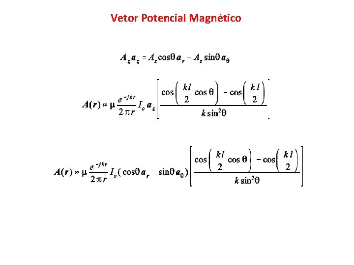 Vetor Potencial Magnético 