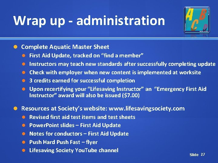 Wrap up - administration Complete Aquatic Master Sheet First Aid Update, tracked on “find Wrap up - administration Complete Aquatic Master Sheet First Aid Update, tracked on “find