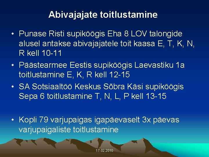 Abivajajate toitlustamine • Punase Risti supiköögis Eha 8 LOV talongide alusel antakse abivajajatele toit