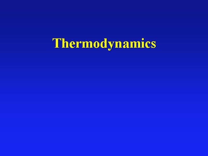 Thermodynamics 