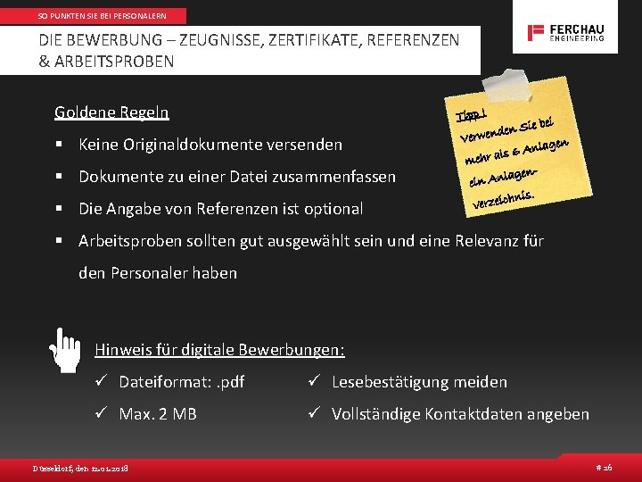 SO PUNKTEN SIE BEI PERSONALERN DIE BEWERBUNG – ZEUGNISSE, ZERTIFIKATE, REFERENZEN & ARBEITSPROBEN Goldene