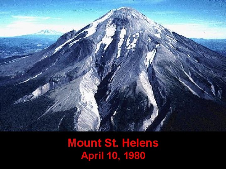 Mount St. Helens April 10, 1980 