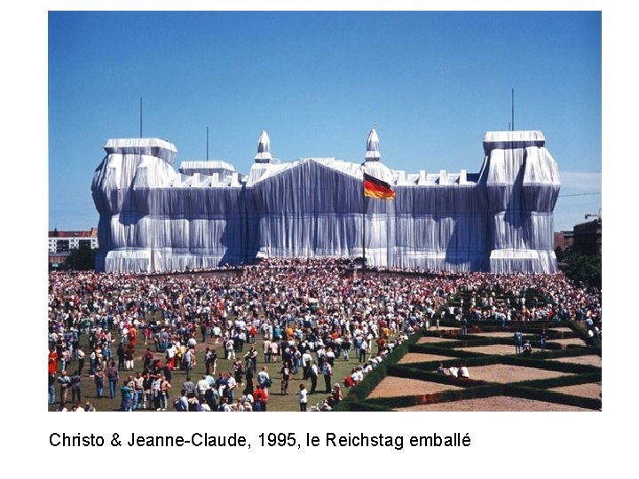 Christo & Jeanne-Claude, 1995, le Reichstag emballé 