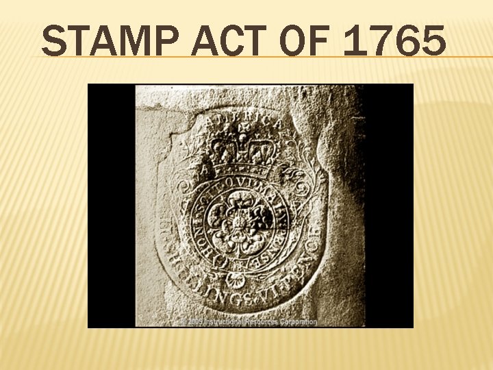 STAMP ACT OF 1765 
