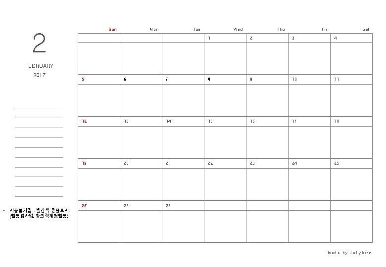 Sun 2 Mon Tue Wed Thu Fri Sat 1 2 3 4 FEBRUARY 2017