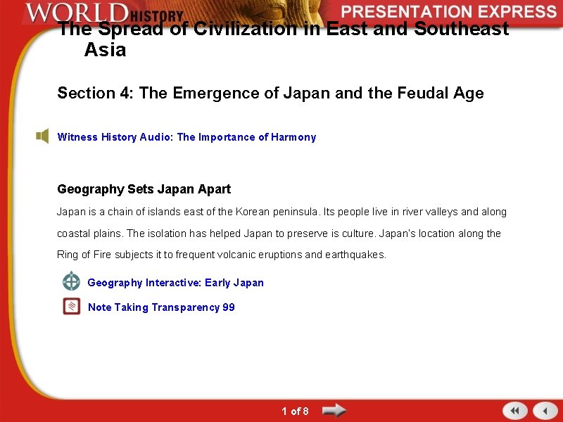 The Spread of Civilization in East and Southeast Asia Section 4: The Emergence of