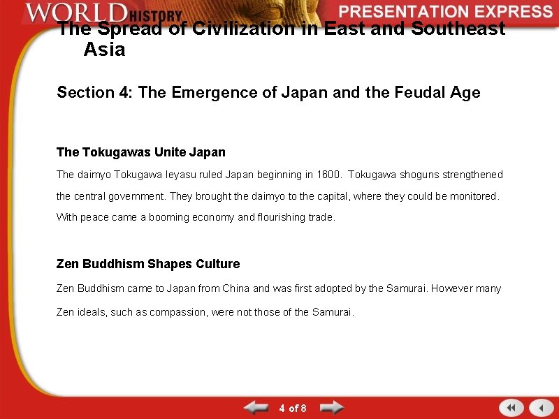 The Spread of Civilization in East and Southeast Asia Section 4: The Emergence of