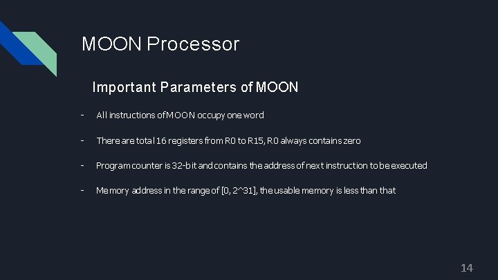 MOON Processor Important Parameters of MOON - All instructions of M O O N