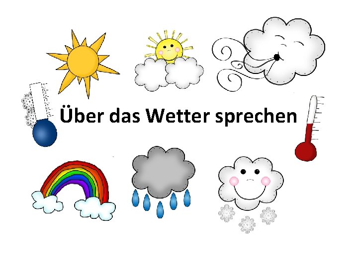 Über das Wetter sprechen 