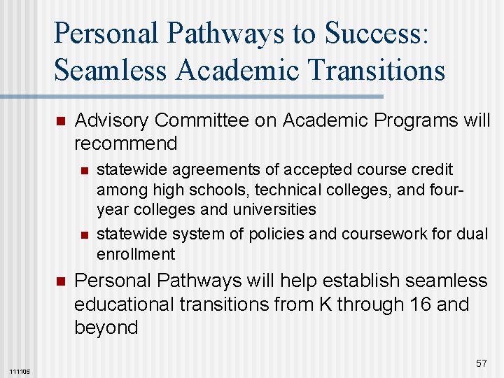 Personal Pathways to Success: Seamless Academic Transitions n Advisory Committee on Academic Programs will