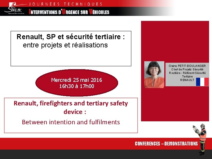 Renault, SP et sécurité tertiaire : entre projets et réalisations Mercredi 25 mai 2016