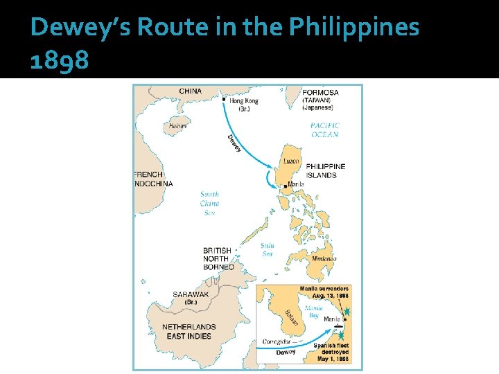 Dewey’s Route in the Philippines 1898 