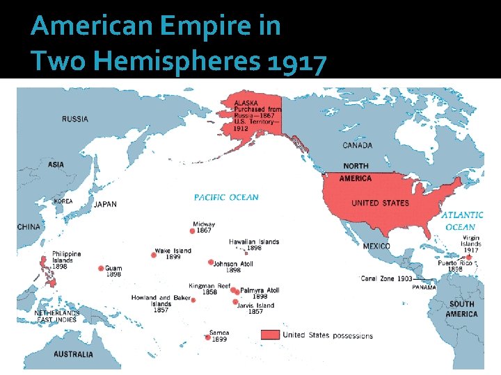 American Empire in Two Hemispheres 1917 