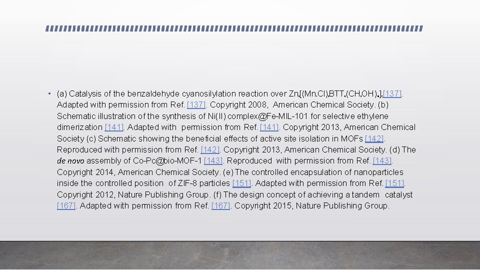  • (a) Catalysis of the benzaldehyde cyanosilylation reaction over Zn [(Mn Cl) BTT