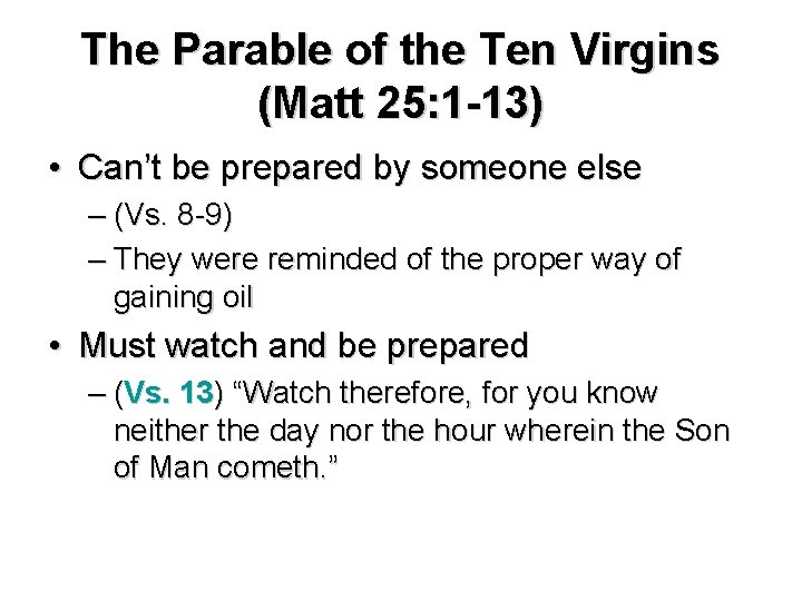 The Parable of the Ten Virgins Matt 25