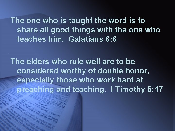 The one who is taught the word is to share all good things with