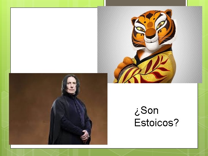 ¿Son Estoicos? 