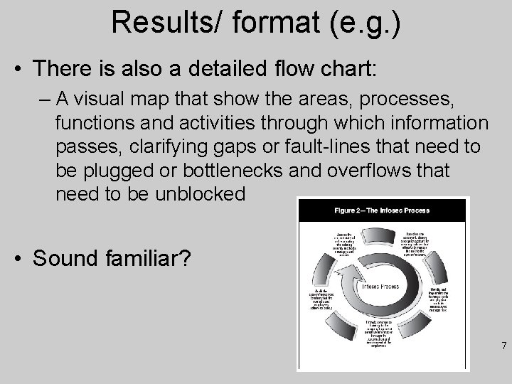Results/ format (e. g. ) • There is also a detailed flow chart: –