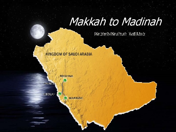 Makkah to Madinah 