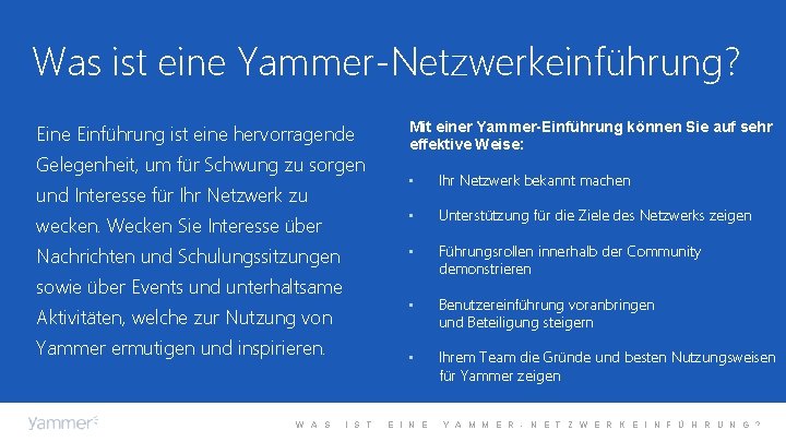 Was ist eine Yammer-Netzwerkeinführung? Eine Einführung ist eine hervorragende Gelegenheit, um für Schwung zu