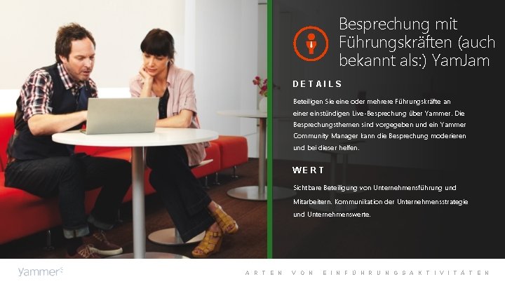 Besprechung mit Führungskräften (auch bekannt als: ) Yam. Jam DETAILS Beteiligen Sie eine oder