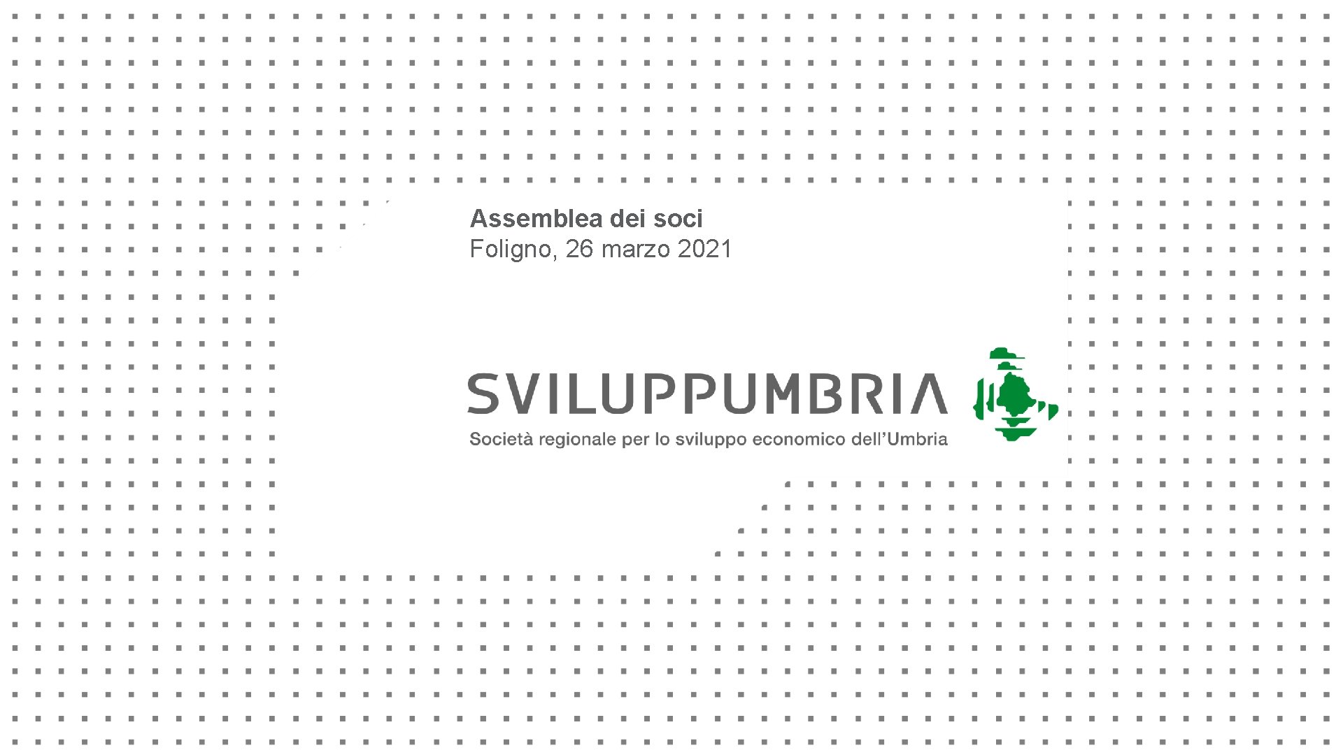 Assemblea dei soci Foligno, 26 marzo 2021 