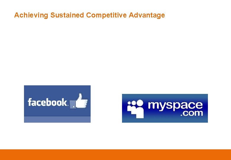 Achieving Sustained Competitive Advantage 